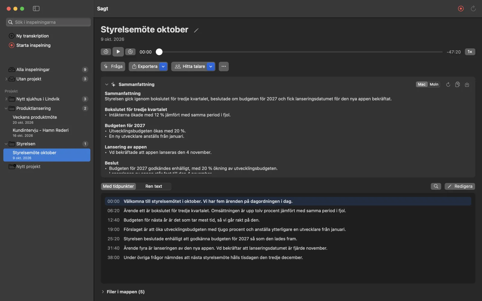 Sammanfattning av ett styrelsemöte med beslut och åtgärdspunkter